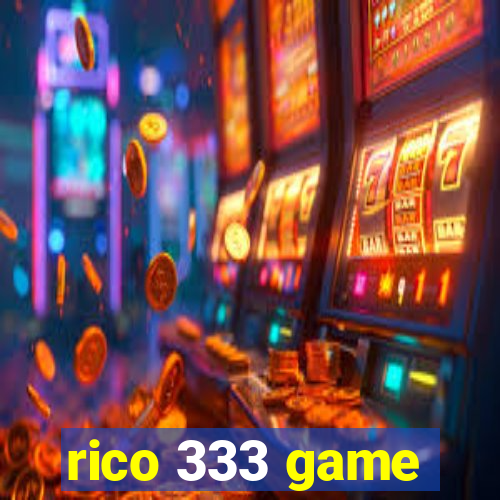 rico 333 game